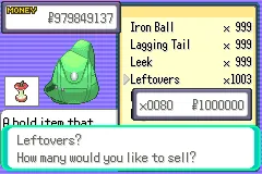 Selling 80 Leftovers at the shop to get 1,000,000 Pokédollars.